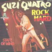 Suzi Quatro - Rock Hard / State Of Mind