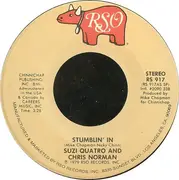 7'' - Suzi Quatro & Chris Norman - Stumblin' In / A Stranger To Paradise