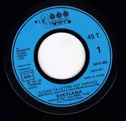 7inch Vinyl Single - Svetlana - Quand Ta Lettre Est Arrivée - Misprint