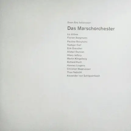 Sven-Åke Johansson - Das Marschorchester