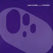12'' - Sven Brede - Trickster