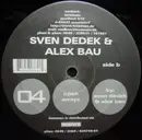 12inch Vinyl Single - Sven Dedek & Alex Bau - Open Arrays