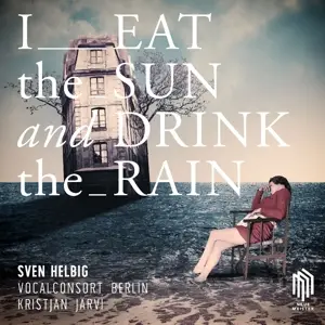 Sven Helbig - I Eat The Sun And Drink T