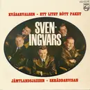 7inch Vinyl Single - Sven-Ingvars - Kväsarvalsen - EP, Mono