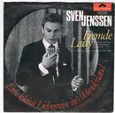 7inch Vinyl Single - Sven Jenssen - Fremde Lady / Eine Kleine Liebesreise In's Wunderland