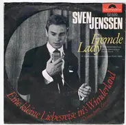 Sven Jenssen - Fremde Lady / Eine Kleine Liebesreise In's Wunderland