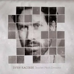 sven kacirek - Scarlet Pitch Dreams