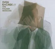 Sven Kacirek - The Palmin Sessions