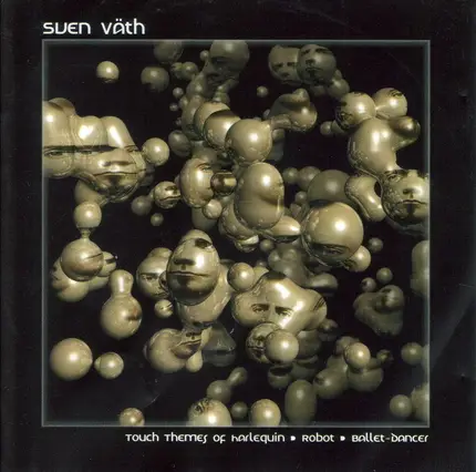 Sven Väth - Touch Themes Of Harlequin - Robot - Ballet-Dancer
