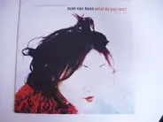 Sven Van Hees - What Do You See?