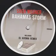 Sven Wegner - Bahamas Storm EP