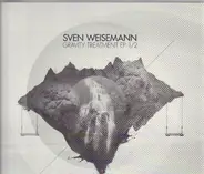 Sven Weisemann - Gravity Treatment Ep 1/2