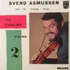7inch Vinyl Single - Svend Asmussen And His Swinging Strings - The Fiddling Viking 2 - EP