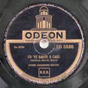 Svend Asmussen Sextet - I'd 'Ve Baked A Cake / I 'Ve Got A Lovely Bunch Of Cocoanuts