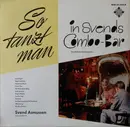 LP - Svend Asmussen Sextet - So Tanzt Man In Svends Combo-Bar - Mono