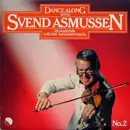 LP - Svend Asmussen - Dance Along With Svend Asmussen  No. 2 (28 World Hits With The Asmussen Touch)