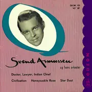 7inch Vinyl Single - Svend Asmussens Orkester - Doctor, Lawyer, Indian Chief