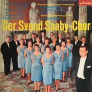 Svend Saaby Koret - Der Svend Saaby Chor