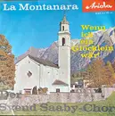 7inch Vinyl Single - Svend Saaby Koret - La Montanara / Wenn Ich Ein Glöcklein Wär'