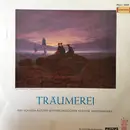 LP - Svendsen / Schubert / Toselli a.o. - Träumerei - Ein Schatzkästlein Unvergänglicher Kleiner Meisterwerke