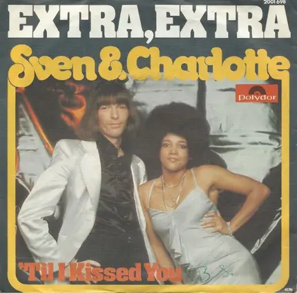 Svenne & Lotta - Extra, Extra / Til I Kissed You