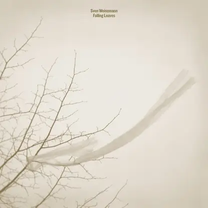 Sven Weisemann - Falling Leaves, Gigi Masin Remix