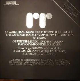 Sveriges Radios Symfoniorkester - Orchestral Music In The Swedish Radio - The Swedish Radio Symphony Orchestra 50 Years