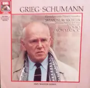 LP - Grieg / Schumann - Klavierkonzerte / Piano Concertos - Digitally Remastered