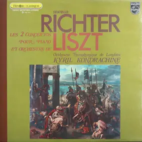 RICHTER - Les 2 Concertos Pour Piano Et Orchestre De Liszt