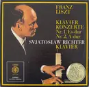 LP - Sviatoslav Richter , Franz Liszt - Klavier Konzerte Nr. 1, Es-dur, Nr. 2, A-dur