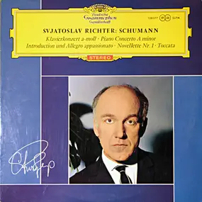 sviatoslav richter - Klavierkonzert A-Moll • Piano Concerto A Minor • Introduction Und Allegro Appassionato • Novellette