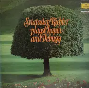 Sviatoslav Richter - Plays Chopin and Debussy