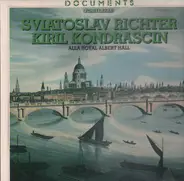 Sviatoslav Richter, Kiril Kondrascin - Documents: Alla Royal Albert Hall