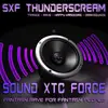 CD - SXF Thunderscream - Sound Xtc Force
