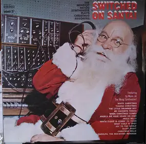 Sy Mann - Switched On Santa