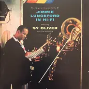 Sy Oliver And His Orchestra / Billy May And His Orchestra - The Original Arrangements Of Jimmie Lunceford / Jimmie Lunceford in Hi-Fi (Bonus Album)