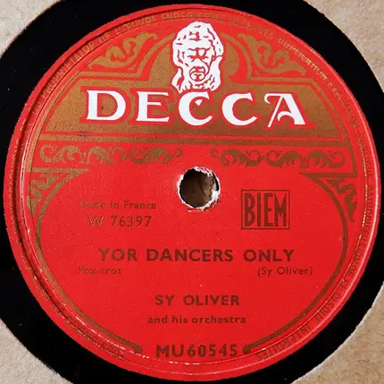Sy Oliver And His Orchestra - Your Or Yive Times / Yor Dancers Only