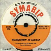 Symarip - Moonstompin' At Club Ska (CD+DVD)