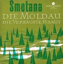 10'' - Smetana - Die Moldau / Die Verkaufte Braut