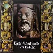 Symposium Musicum / Prague Madrigal Singers - Hudba V Českých Zemích V Době Karla IV.
