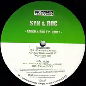 Syn & Roc - Rough & Raw E.P. Part I