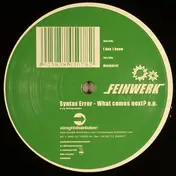 Syntax Error - What Comes Next? E.P.