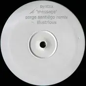 Syntax - Message (Serge Santiago Remix)