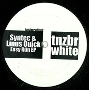 Syntec & Linus Quick - Easy Run Ep