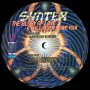 12inch Vinyl Single - Syntex - The Glory Of Love (I Will Never Leave You)