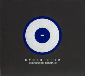 Synth-Etik - Dimensional Construct