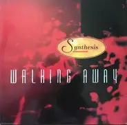 Synthesis - Walking Away