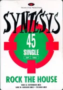 12inch Vinyl Single - Synthesis - Rock The House