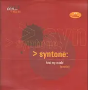 Syntone - Heal My World (The Remixes)