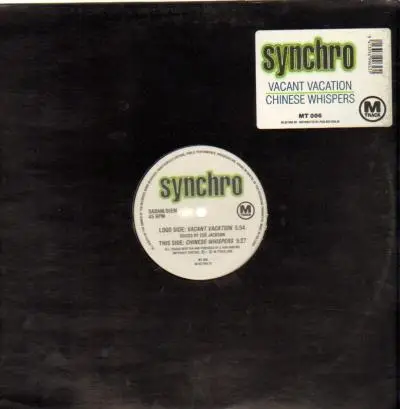 Synchro - Vacant Vacation / Chinese Whispers